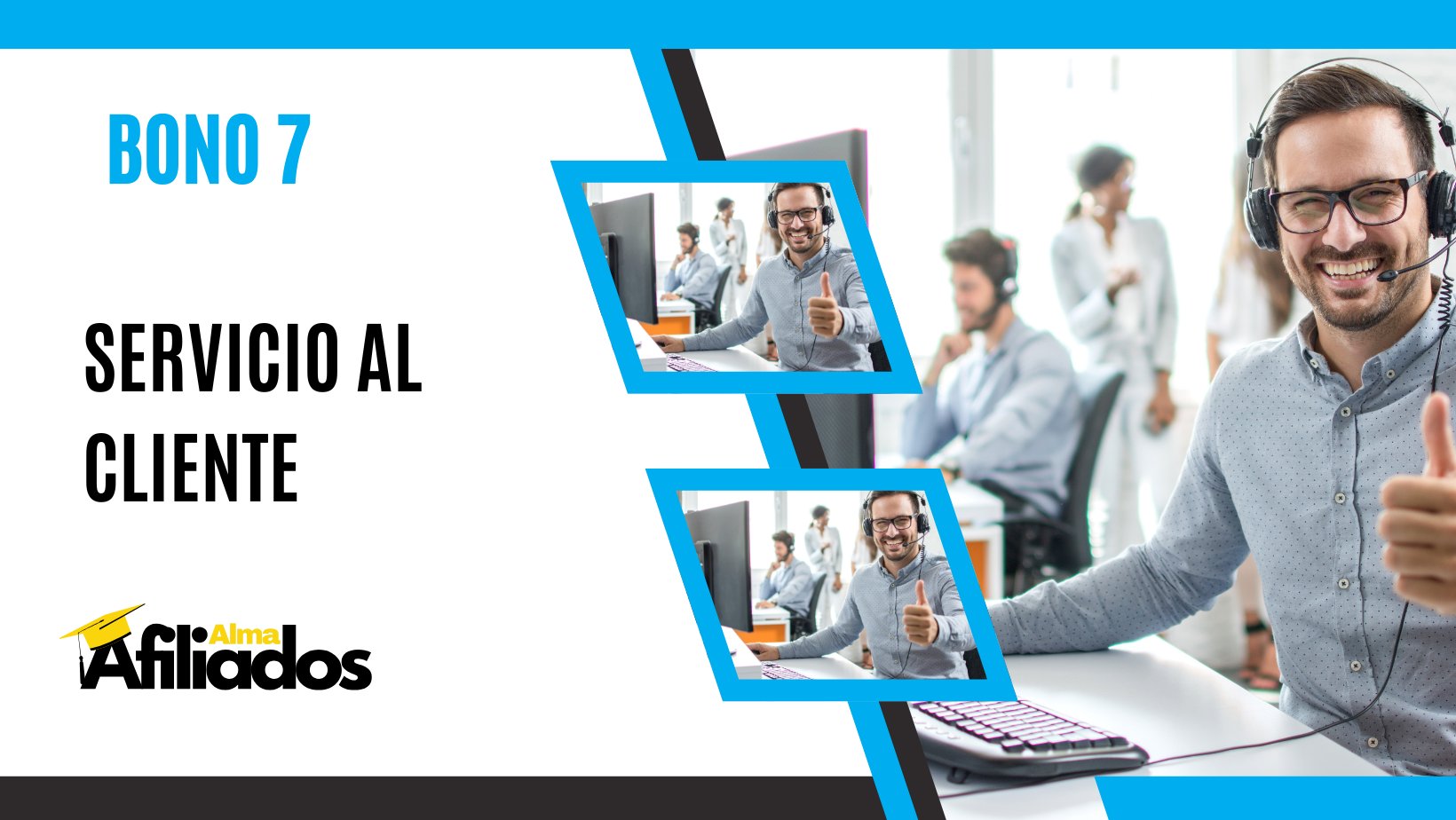 Bono 7 - Servicio al Cliente